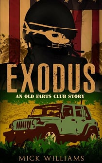 Exodus - The Old Farts Club, #1