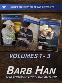 Don't Mess With Texas Cowboys Volumes 1 - 3 - Don't Mess With Texas Cowboys, #8