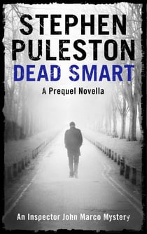 Dead Smart - Inspector Marco, #1