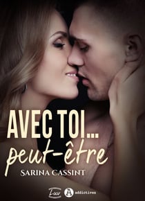 Avec toi... peut-être