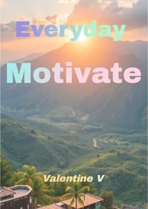 Everyday Motivate