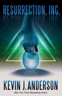 Resurrection, Inc.: Author's Preferred Text
