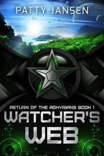 Watcher's Web - Return of the Aghyrians, #1