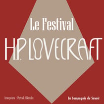 Le festival - La collection HP Lovecraft