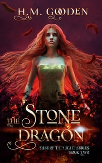 The Stone Dragon - The Rise of the Light, #2