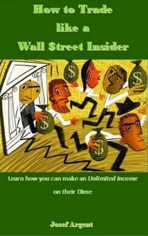 How to Trade like a Wall $treet Insider