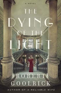 The Dying of the Light - A Novel
