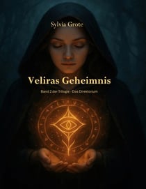 Veliras Geheimnis - Das Direktorium