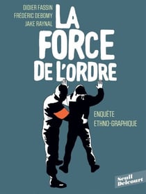 La Force de l'ordre