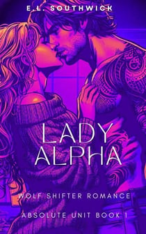 Lady Alpha - Absolute Unit, #1