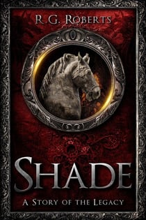 Shade - Stories of the Legacy
