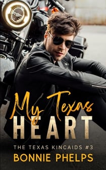 My Texas Heart - The Texas Kincaids, #3