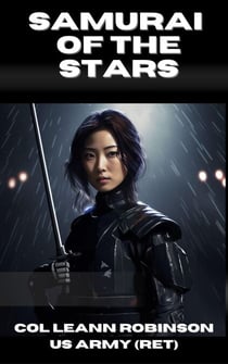 Samurai of the Stars - The Protectors of Earth, #3