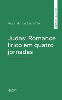 Judas: Romance lirico em quatro jornadas