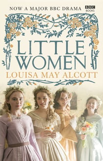 Little Women - Official BBC TV Tie-In Edition