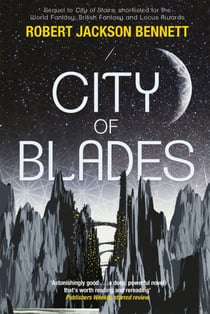 City of Blades - The Divine Cities Book 2