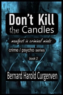 Don't Kill the Candles - manifest in criminal minds, #2