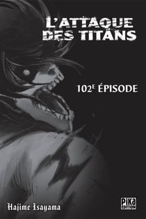 L'Attaque des Titans Chapitre 102 - La fête est finie