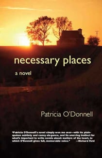 Necessary Places - A Novel