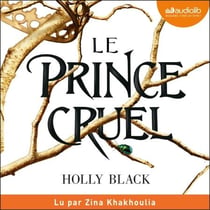 Le Prince cruel - Le Peuple de l'Air, tome 1