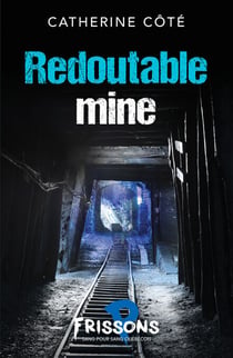 Redoutable mine