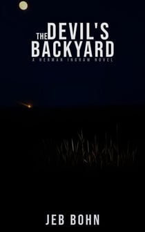 The Devil's Backyard - Herman Ingram, #3