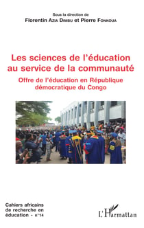 Les sciences de l'éducation au service de la communauté - Offre de l'éducation en République démocratique du Congo