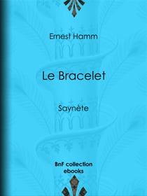 Le Bracelet - Saynète
