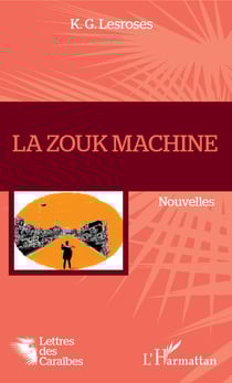 La Zouk machine