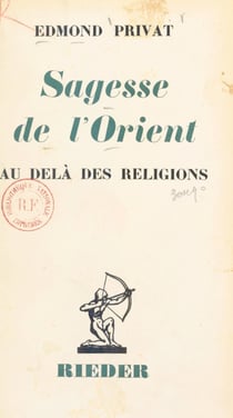 Sagesse de l'Orient - Au delà des religions