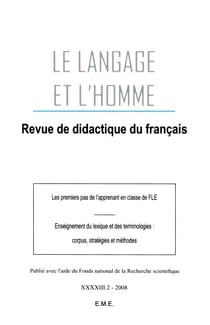 Les Premiers pas de l'apprenant en classe de FLE - Enseignement du lexique et des terminologies : corpus, stratégies et méthodes 2008 - 43.2 - 2008 - 43.2