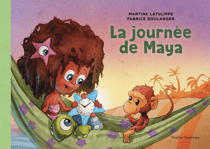 Les mondes de Maya, Tome 2 - La journée de Maya
