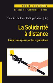 La Solidarité à distance - Quand le don passe par les organisations