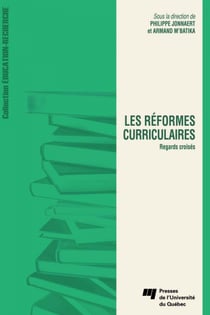 Les réformes curriculaires - Regards croisés