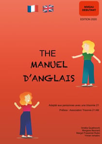 THE MANUEL D'ANGLAIS - Adapté aux personnes avec une trisomie 21