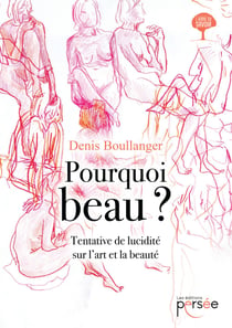 Pourquoi beau ?