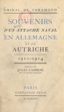 Souvenirs d'un attaché naval en Allemagne et en Autriche, 1910-1914
