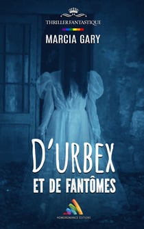 D’urbex et de fantômes | Livre lesbien, roman lesbien