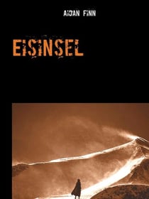 Eisinsel - Erster Band der Dran'bara Schriften