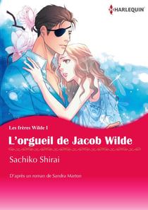 L'ORGUEIL DE JACOB WILDE