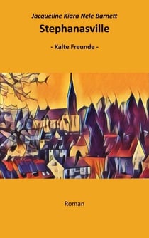 Stephanasville - Kalte Freunde