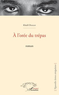 A l'orée du trépas - roman