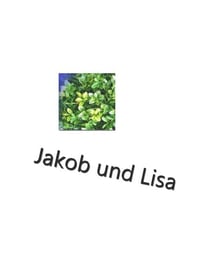 Jakob und Lisa
