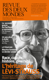 Revue des Deux Mondes novembre 2021 - L'héritage de Lévi-Strauss