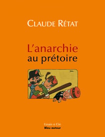 L'arnarchie au prétoire - Le 1er mai 1890 à Vienne en procès