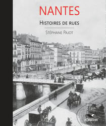 Nantes, histoires de rue