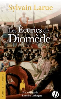 Les Écuries de Diomède - Une enquête de Léandre Lafforgue