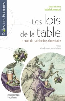Les lois de la table - Le droit du patrimoine alimentaire