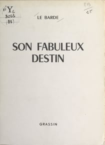 Son fabuleux destin - Colombey-les-Deux-Églises, le 12 novembre 1970