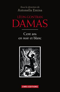Léon Gontran Damas. Du poète à l'homme politique